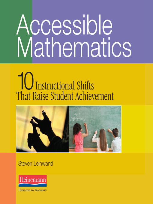 Title details for Accessible Mathematics by Steven Leinwand - Available